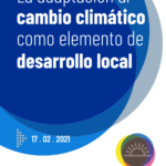 La adaptación al cambio climático como elemento de desarrollo local